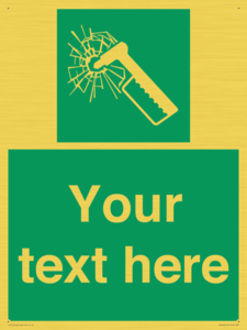 Custom sign safe condition emergency hammer